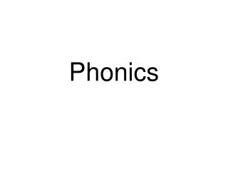 Phonics