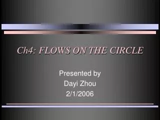 Ch4: FLOWS ON THE CIRCLE