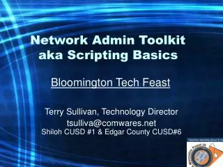 Network Admin Toolkit aka Scripting Basics