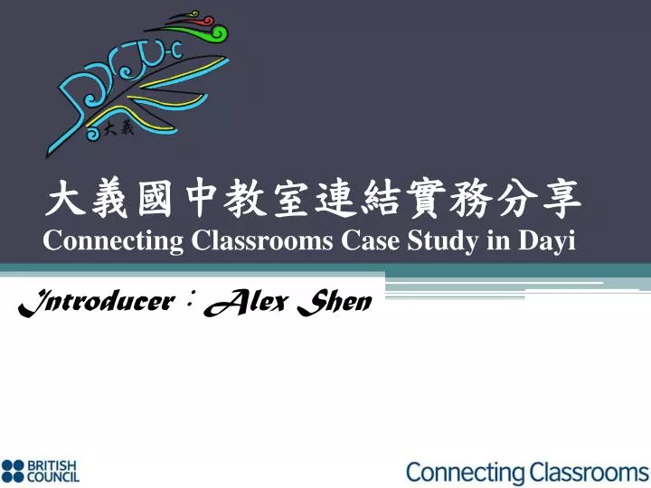 connecting classrooms case study in dayi