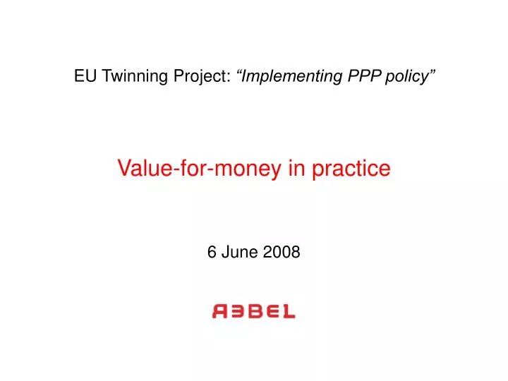 value for money in practice