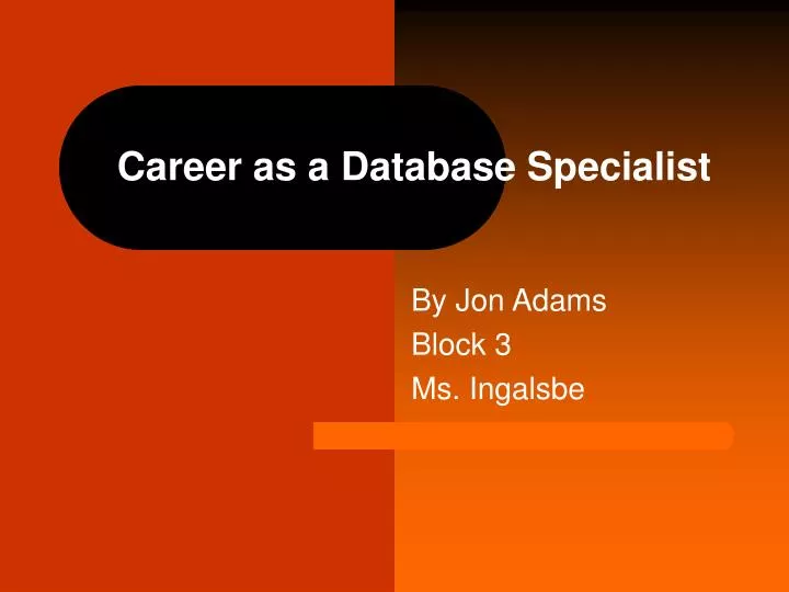 career as a database specialist
