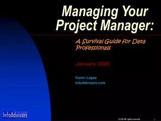 Managing Your Project Manager: