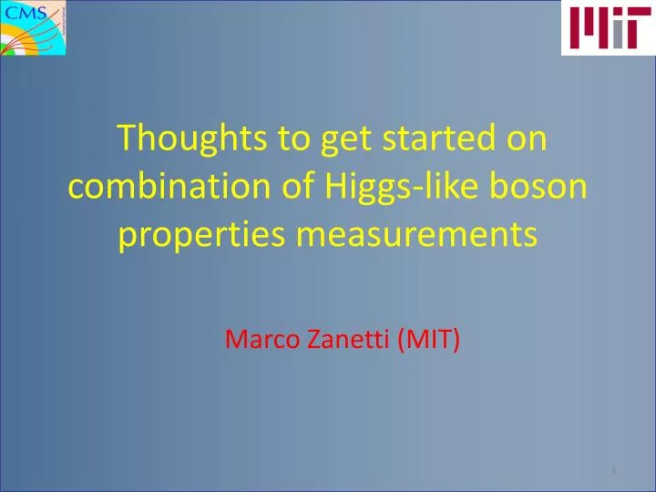 thoughts to get started on combination of higgs like boson properties measurements