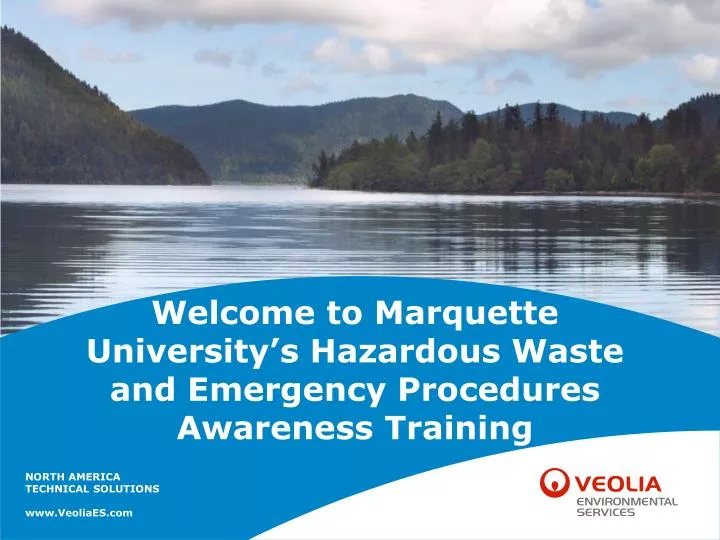 welcome to marquette university s hazardous waste and emergency procedures awareness training