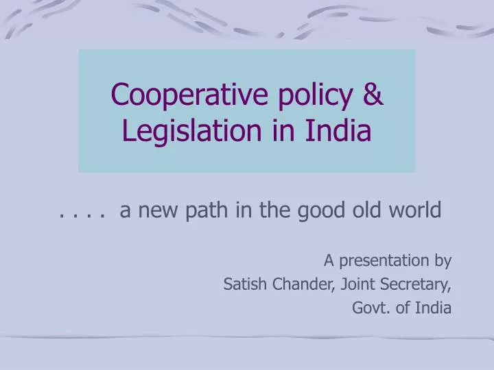cooperative policy legislation in india