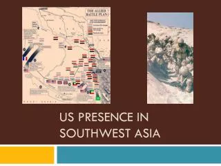 US Presence in Southwest Asia