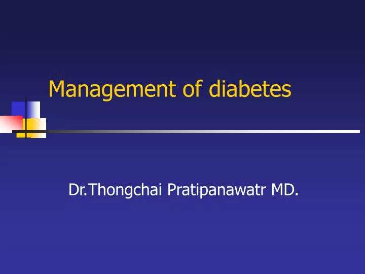 management of diabetes