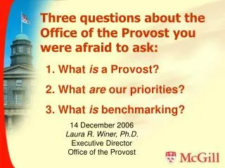 Three questions about the Office of the Provost you were afraid to ask: