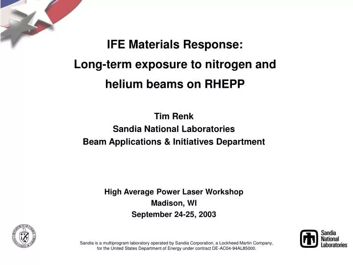 ife materials response long term exposure to nitrogen and helium beams on rhepp