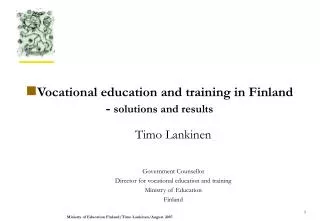 Vocational education and training in Finland - solutions and results