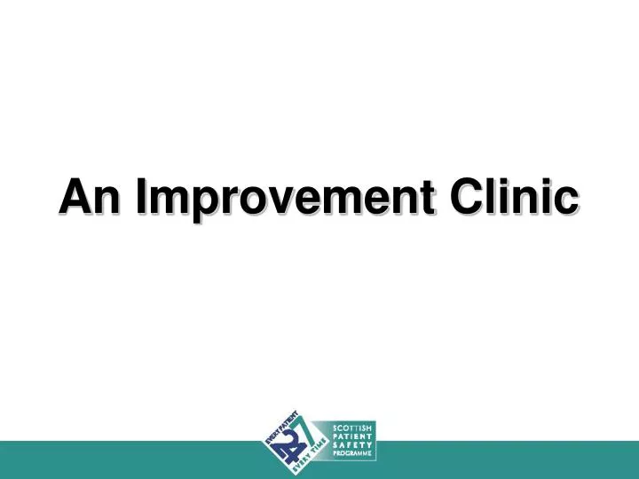 an improvement clinic