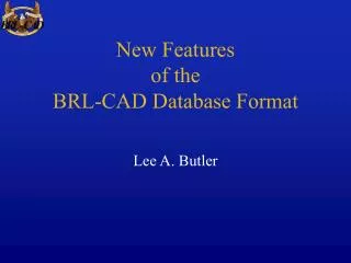 New Features of the BRL-CAD Database Format