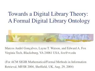 Towards a Digital Library Theory: A Formal Digital Library Ontology