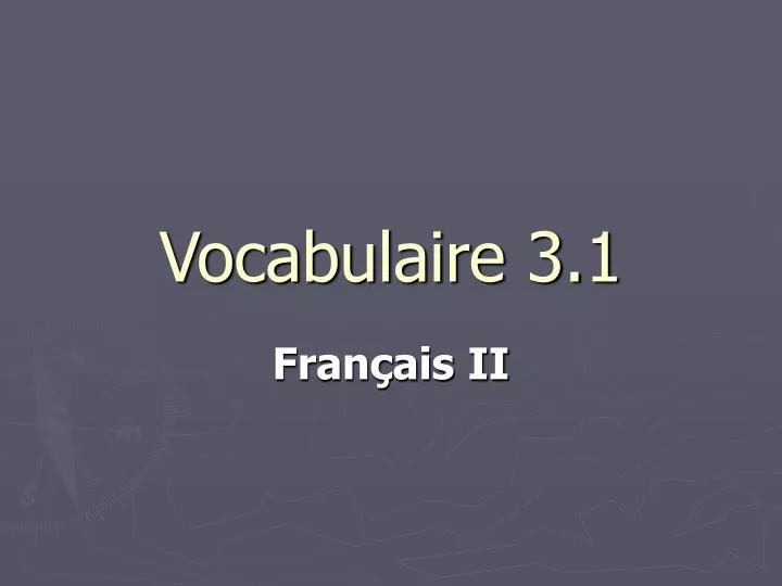 vocabulaire 3 1