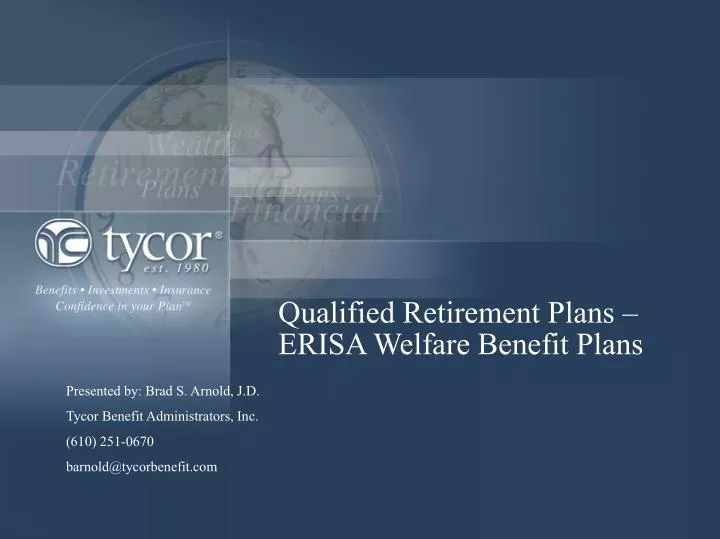 qualified retirement plans erisa welfare benefit plans