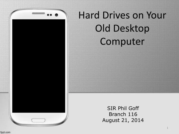 hard drives on your old desktop computer