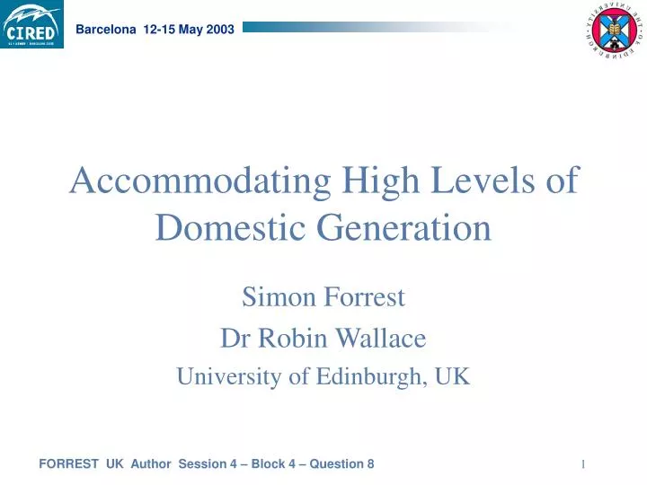 accommodating high levels of domestic generation