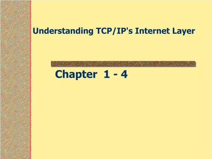understanding tcp ip s internet layer