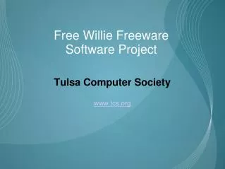 Free Willie Freeware Software Project