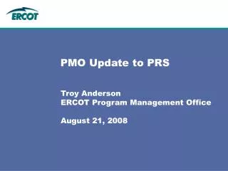 PMO Update to PRS