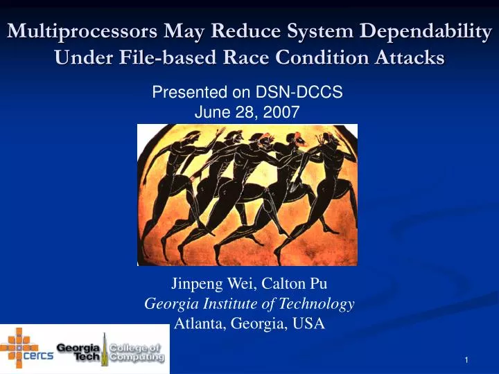 multiprocessors may reduce system dependability under file based race condition attacks
