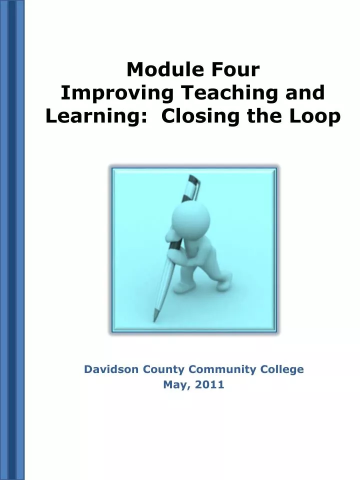 module four improving teaching and learning closing the loop