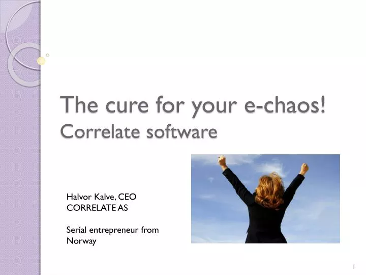 the cure for your e chaos correlate software