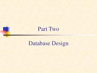 Part Two Database Design