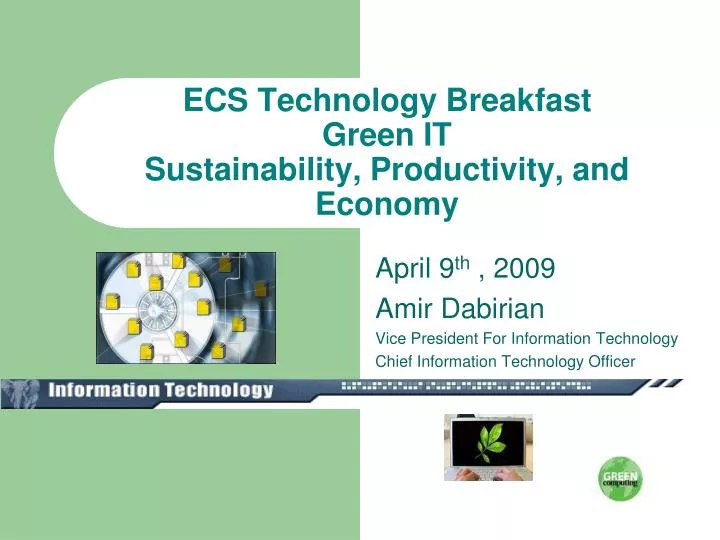 ecs technology breakfast green it sustainability productivity and economy