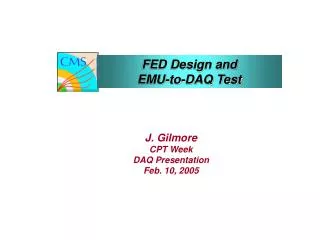 FED Design and EMU-to-DAQ Test