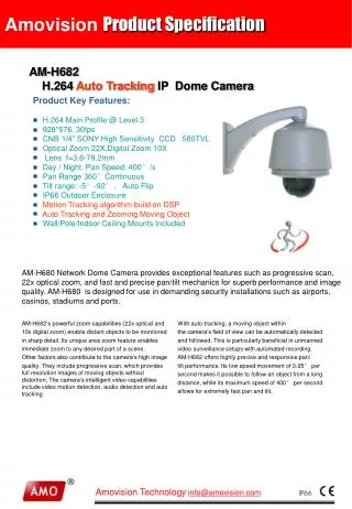 AM-H682 H.264 Auto Tracking IP Dome Camera