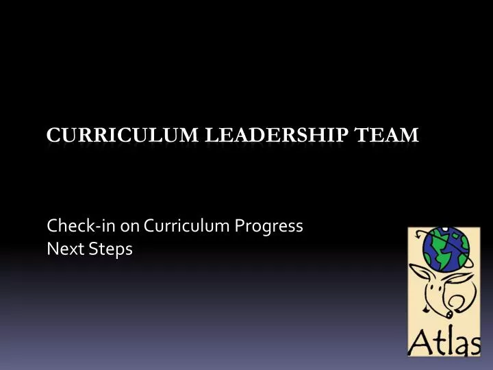 check in on curriculum progress next steps