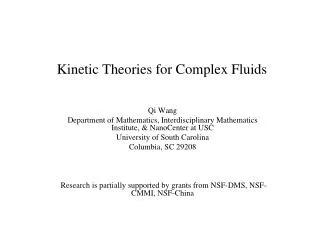 Kinetic Theories for Complex Fluids