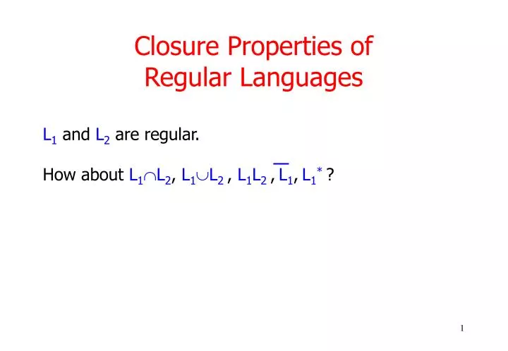 closure properties of regular languages