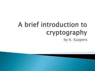 A brief introduction to cryptography