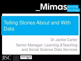 Telling Stories About and With Data