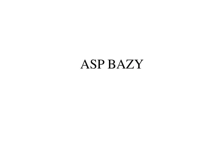 asp bazy