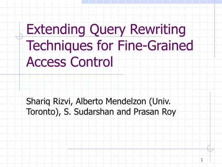 extending query rewriting techniques for fine grained access control
