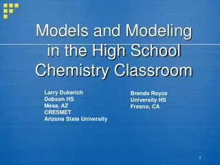 Models and Modeling in the High School Chemistry Classroom