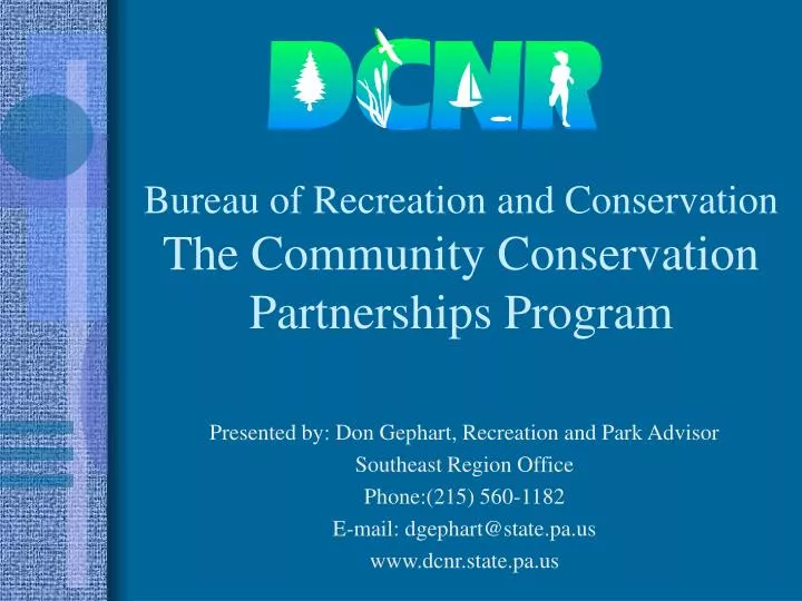 bureau of recreation and conservation the community conservation partnerships program