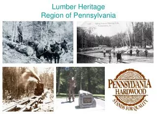 Lumber Heritage Region of Pennsylvania