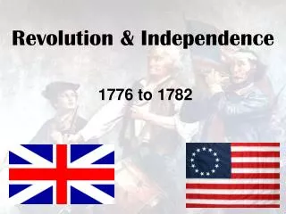 Revolution &amp; Independence