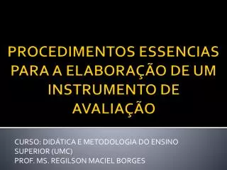 curso did tica e metodologia do ensino superior umc prof ms regilson maciel borges