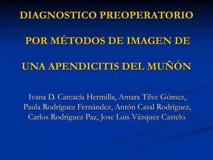 diagnostico preoperatorio por m todos de imagen de una apendicitis del mu n