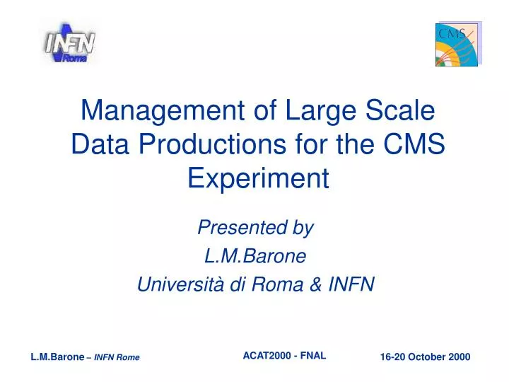 management of large scale data productions for the cms experiment