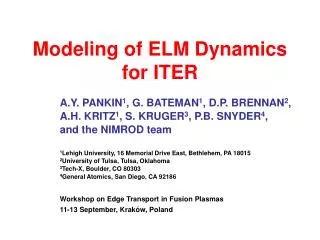 Modeling of ELM Dynamics for ITER