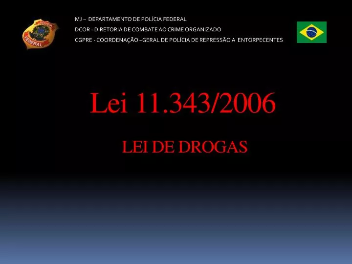 lei 11 343 2006 lei de drogas