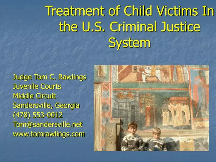 treatment of child victims in the u s criminal justice system