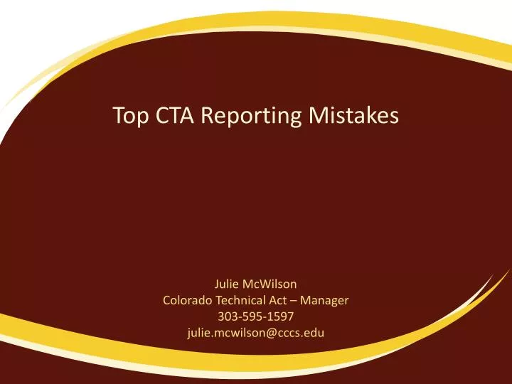 top cta reporting mistakes